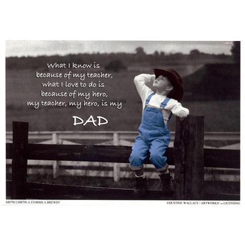 My Hero, My Teacher, Is My Dad